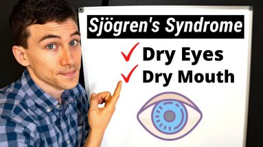 What is Sjögren's Syndrome? Eye Doctor Explains